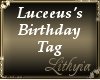 {Liy} Luceeus Birthday