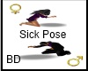 [BD] Sick Pose