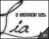 [K!] I Support Lia!