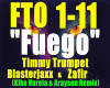 Fuego-TimmyTrumpet/RMX.