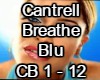 Cantrell Breathe Blu