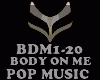 POP - BODY ON ME