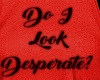 ~L~ Desperate
