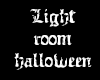 light pour roomhalloween