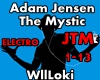 Adam Jensen - The Mystic