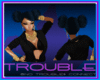 TROUBLE OUTGOING HAIR 