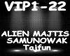 Alien Majtis - VIP.
