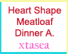 Valentine Meatloaf Din.A