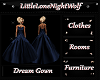 [*Dream gown*]