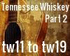 Tennessee Whiskey pt 2