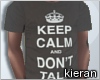 -K- Keep Calm Tee