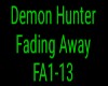 Demon Hunter Fading Away