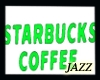 Jazzie-Starbucks Sign