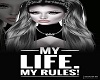 my life no rules