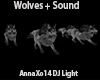 DJ Light Wolves + Sound