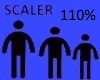 110% SCALER