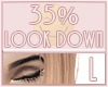 Left Eye Down 35%