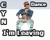 I'm Leaving Dance