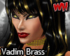 Vadim Brass Goddess