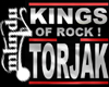 kings of rock! torjak