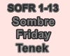 Tenek - Sombre Friday