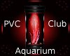PVC Club Aquarium