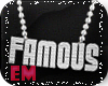Glory FAMOUS Chain {E}