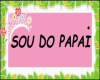 Escudo Girl Sou do Papai
