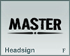 Headsign Master