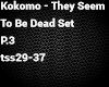 Kokomo - They Seem To P3