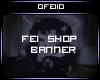 [F] FEI Shop Banner