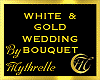 WHITE & GOLD BOUQUET