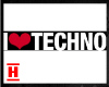 -H- I love TECHNO