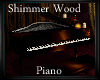 [DRC] Shimmer Wood Piano