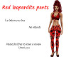 Red leopardite pants