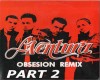 Aventura - Obsession P2