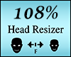 Head Scaler 108%