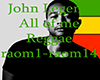 *AD*JohnL-AllOfMe Reggae