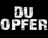 Du Opfer