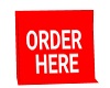 Order Here Counter Sign