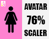 Avatar Scaler 76%