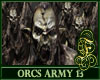 Orcs Army of 13