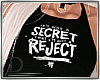 . Just A Reject