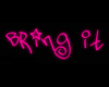bring it..