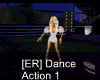 [ER] Dance Action 1