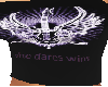 who dares wins