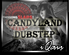 DJ CandyLand Dubstep