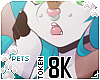 [Pets] 8k support