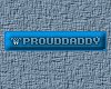 Proud Daddy sticker