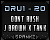 Dont Rush - J Brown Tank
